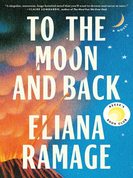 Title details for To the Moon and Back by Eliana Ramage - Wait list
